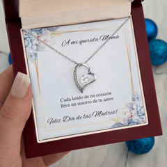 Forever Love Necklace- A mi Querida Mamá