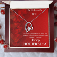 To My Beautiful Wife - Happy Mother's Day -  Forever Love Necklace