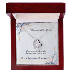 Forever Love Necklace- A mi Querida Mamá