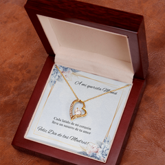 Forever Love Necklace- A mi Querida Mamá