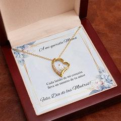 Forever Love Necklace- A mi Querida Mamá