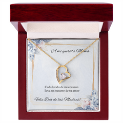 Forever Love Necklace- A mi Querida Mamá