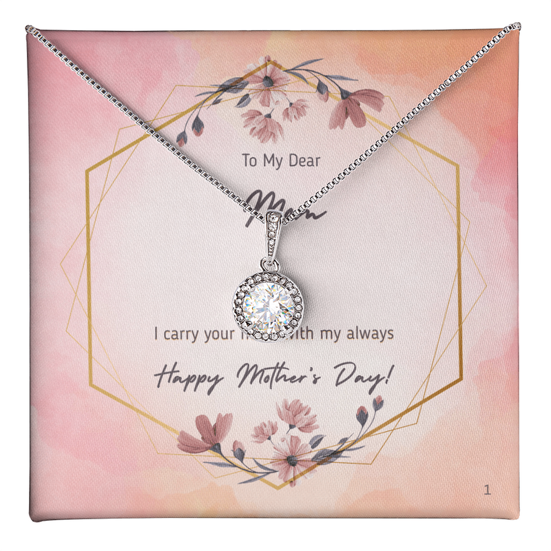 To My Dear Mom - Eternal Hope Necklace