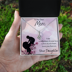 To My Dear Mom-From Daughter- Alluring Beauty Necklace