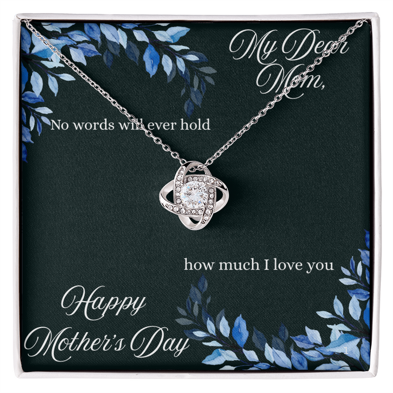 My Dear Mom- Love Knot Necklace