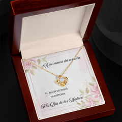 Love Knot Necklace- A mi Mamá del corazón