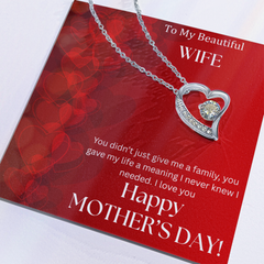 To My Beautiful Wife - Happy Mother's Day -  Forever Love Necklace