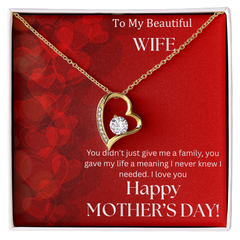 To My Beautiful Wife - Happy Mother's Day -  Forever Love Necklace