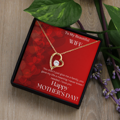 To My Beautiful Wife - Happy Mother's Day -  Forever Love Necklace