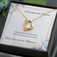 Forever Love Necklace- A mi Querida Mamá