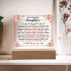 To My Beautiful Daughter – Acrylic Square